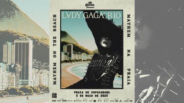 Cantora volta ao Brasil depois de 13 anos para mega show gratuito em Copacabana - Foto: Divulgação/Lady Gaga