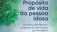 Livro sobre propósito de vida foi escolhido como um dos cinco finalistas na 2ª edição do Prêmio Jabuti Acadêmico 2025, no eixo ciência e cultura - Reprodução/Grupo Summus Editorial