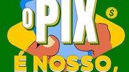Pix não foi mencionado nominalmente no documento sobre a investigação aberta pelos EUA - Reprodução Instagram