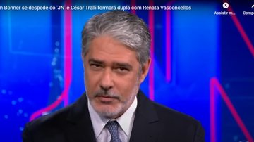 Bonner anuncia saída do 'Jornal Nacional' no ar, após 29 anos no telejornal - Reprodução