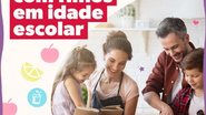 Os conteúdos reúnem informações sobre educação nutricional, receitas acessíveis e saudáveis e atividades lúdicas que incentivam hábitos equilibrados no dia a dia familiar - Divulgação/Nestlé