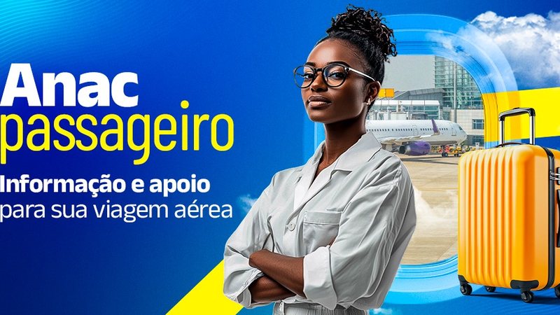O site lançado esta semana trará informações sobre direitos dos passageiros e qualidade das empresas - Reprodução - Anac