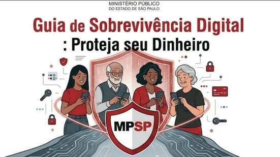 Ministério Publico de São Paulo elabora guia com dicas de segurança digital e proteção financeira - MPSP/Divulgação
