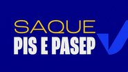 Calendário do PIS/Pasep prevê pagamentos sempre no dia 15 de cada mês - Reprodução/Ministério do Trabalho