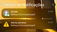 Nove alertas foram enviados usando a mesma tecnologia usada pela Defesa Civil - Reprodução