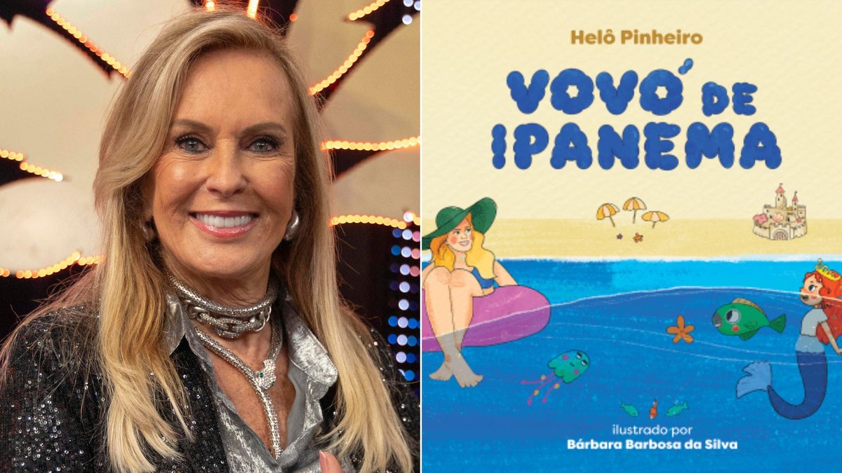 Helô Pinheiro anunciou o lançamento do seu primeiro livro infantil, a obra “Vovó de Ipanema” - Beatriz Damy/Globo e Reprodução/Editora Aleph