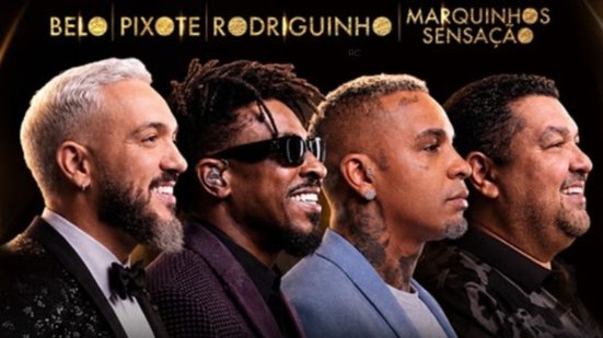 Belo, Rodriguinho, Marquinhos Sensação e o grupo Pixote se reúnem para o espetáculo "Somos 90 – A Reunião do Pagode" - Divulgação