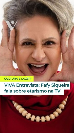 Fafy Siqueira sobre etarismo