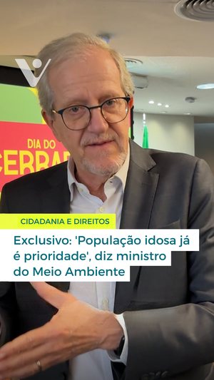 Ministro do Meio Ambiente ao VIVA