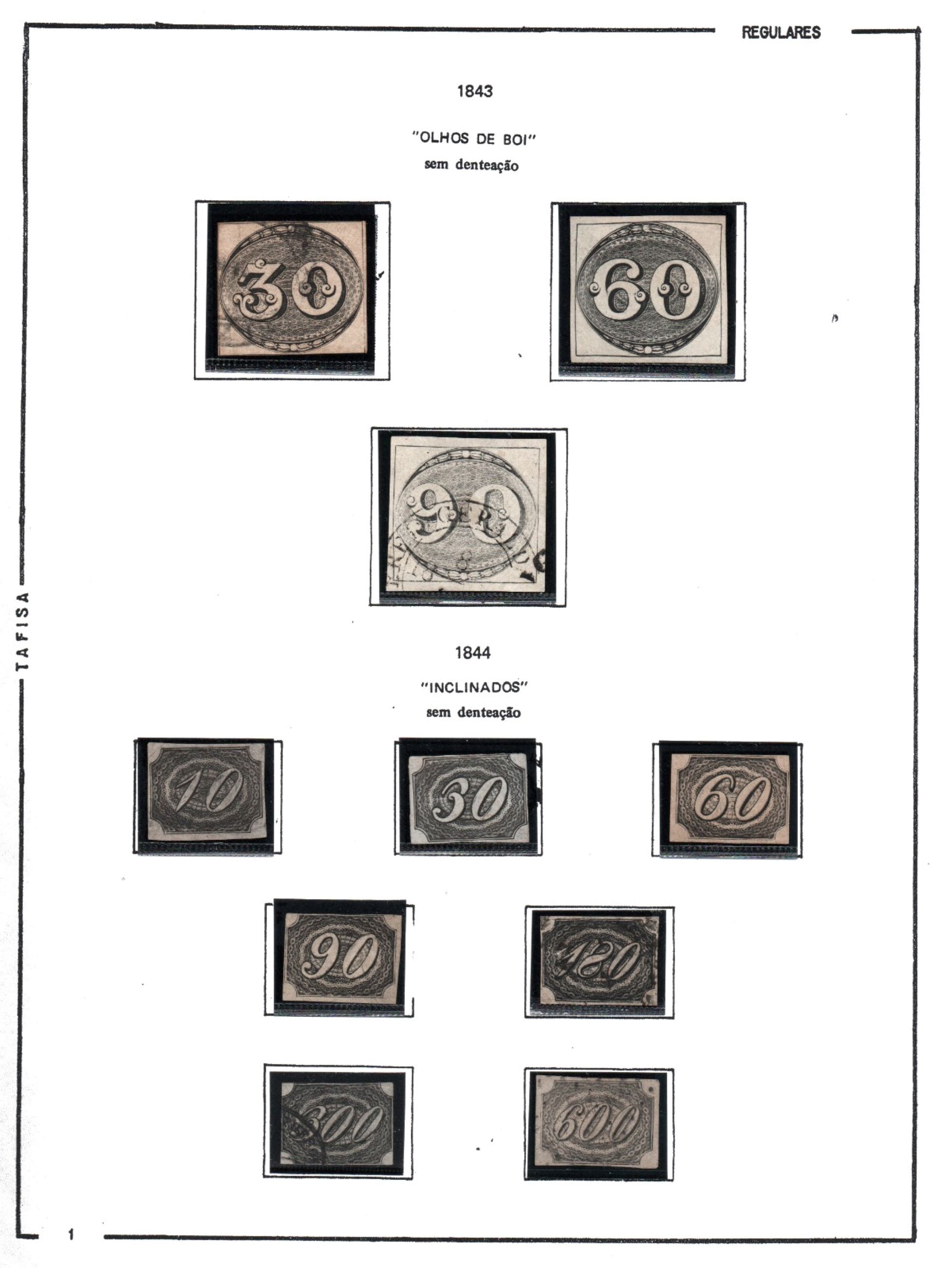 Primeira folha do álbum do Brasil. São os 3 Olhos-de-boi de 1843 e os 7 inclinados de 1844.