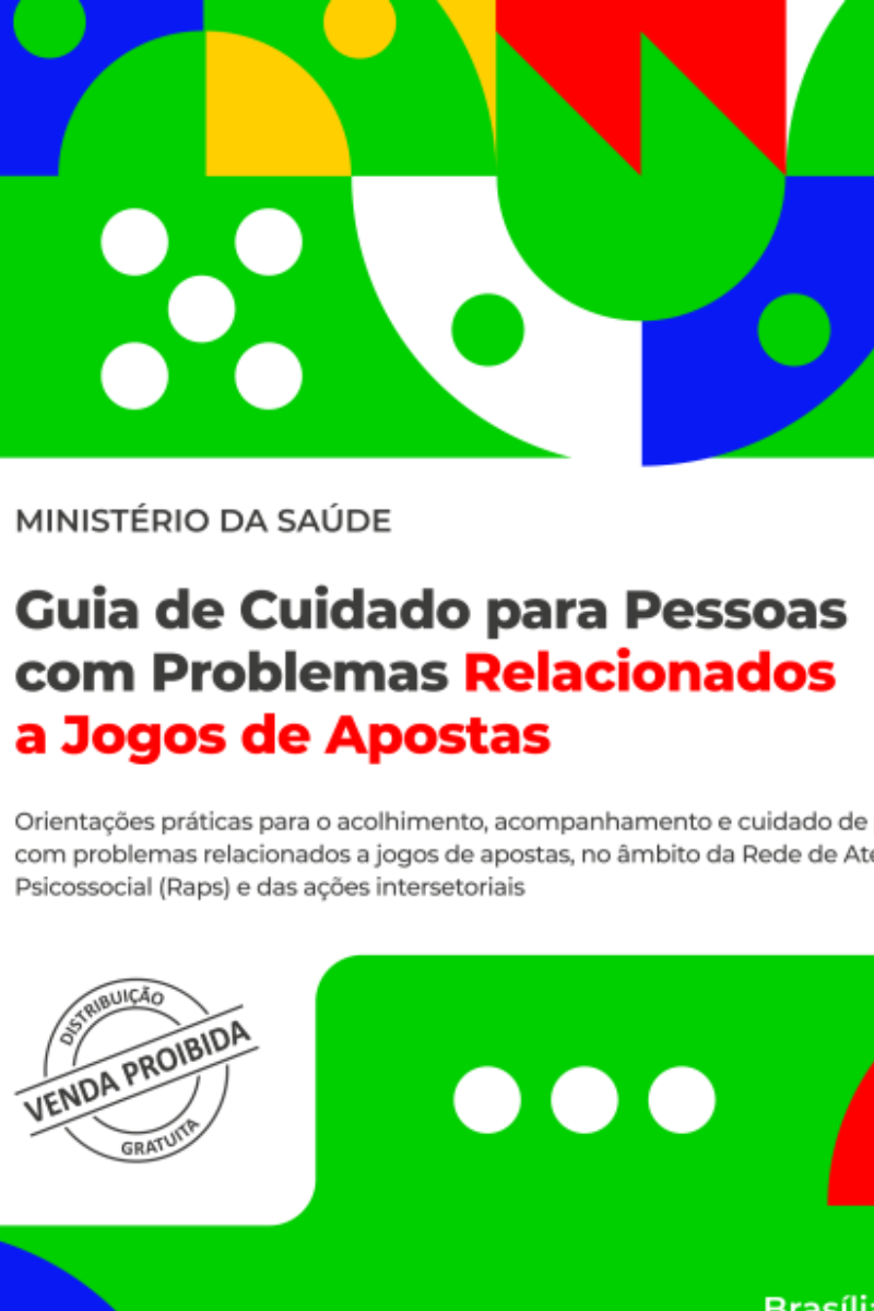 Capa em tons de verde, azul, vermelho e branco do guia de cuidado para pessoas com problemas relacionados a bets