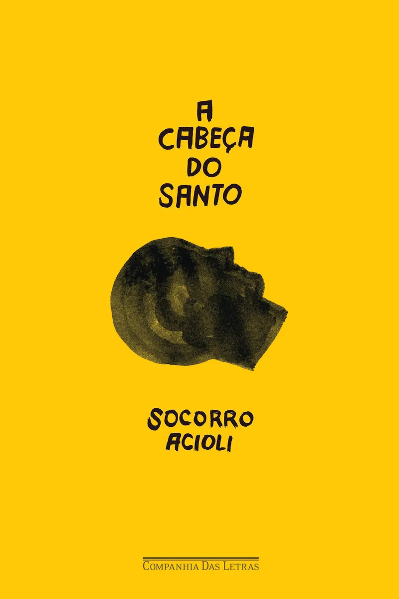 Capa do livro "A Cabeça do Santo" (2014), da jornalista e escritora brasileira Socorro Acioli